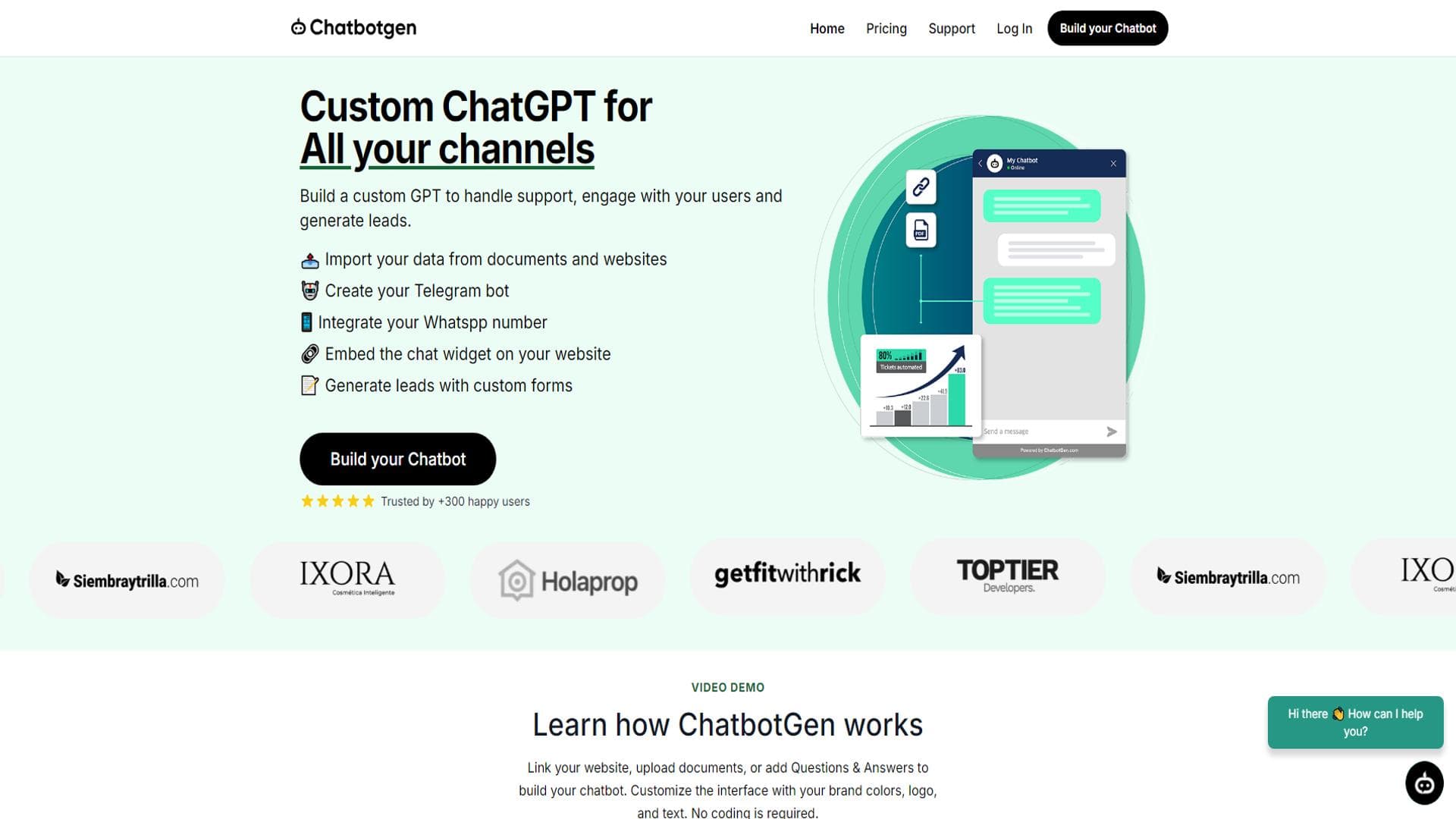 ChatbotGen |
        Custom Chat GPT for Web, Whatsapp and telegram.