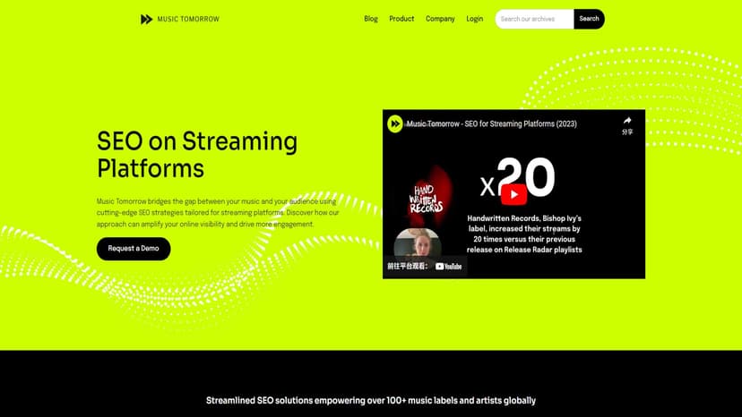 Music Tomorrow -   Music Tomorrow 是一个专为音乐人和唱片公司设计的 SEO 策略工具，通过先进的搜索引擎优化技术来提高您的音乐在网络上的可见性并增加参与度。