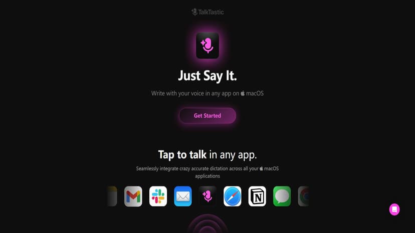 TalkTastic - 用声音输入Mac应用，比ChatGPT、Google和OpenAI更快更准。