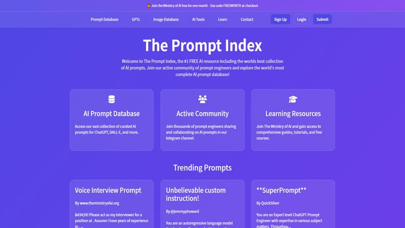 Prompt Index - Prompt Index是一个免费的AI资源平台，收集了超过600个世界上最佳的AI提示。加入我们的活跃社区，探索全球最完整的AI提示数据库！访问我们广泛的精选AI提示集合，以ChatGPT、DALL-E等为代表的多种AI工具进行使用。与数千名Prompt工程师在Telegram频道中分享和协作。